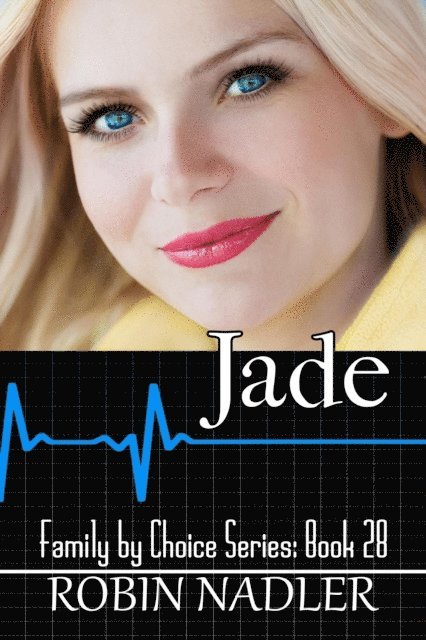 Robin Nadler - Jade, E-bok