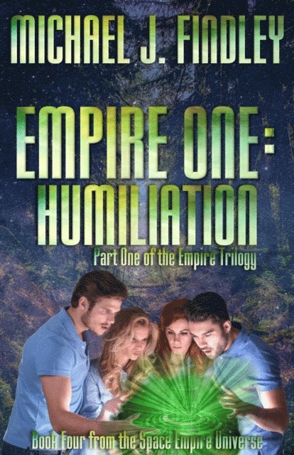 Michael J. Findley - Empire One: Humiliation, E-bok