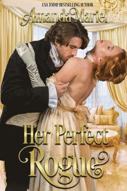 Amanda Mariel - Her Perfect Rogue, E-bok
