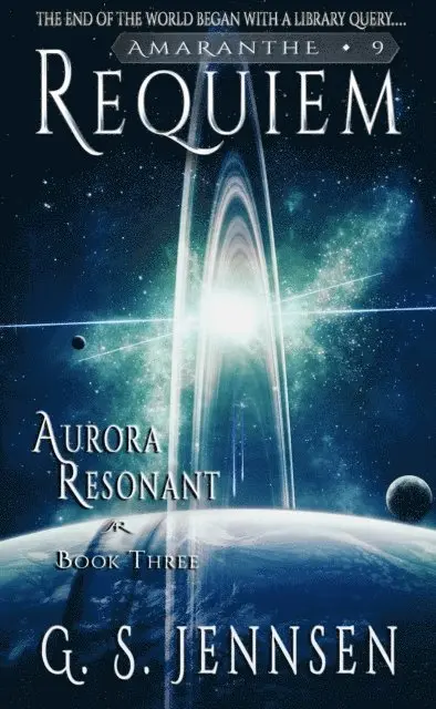 G. S. Jennsen - Requiem (Aurora Resonant Book Three), E-bok. Tillgänglighet: Lägg i varukorg