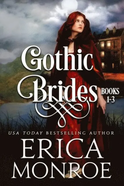 Erica Monroe - Gothic Brides: Volume 1, E-bok. Tillgänglighet: Lägg i varukorg