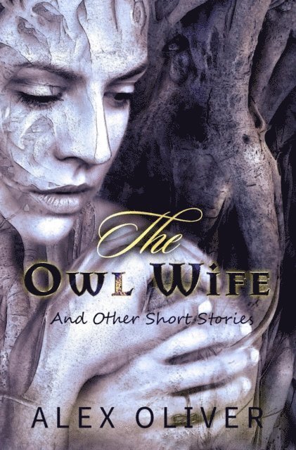 Alex Oliver - Owl Wife, E-bok