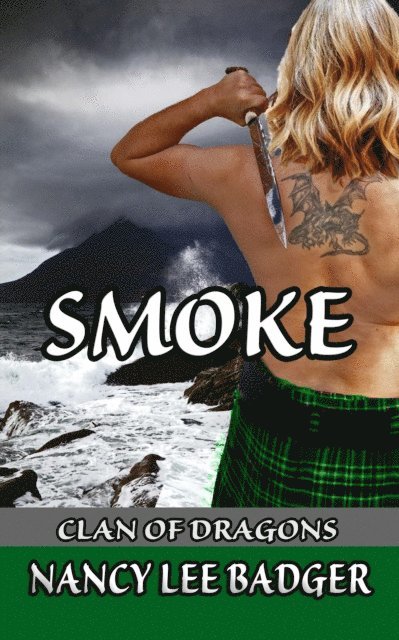 Nancy Lee Badger - Smoke, E-bok