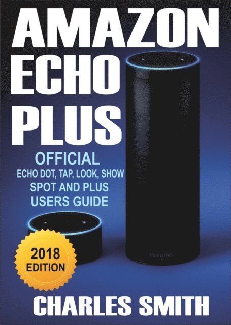 Guide To Amazon Echo Plus