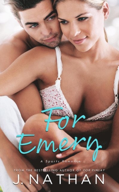 J. Nathan - For Emery, E-bok