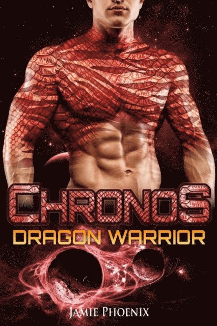 Ashley West, Jamie Phoenix - Chronos: Dragon Warrior, E-bok