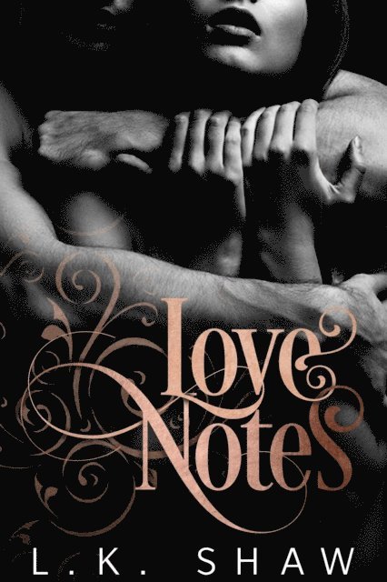 LK Shaw - Love Notes, E-bok