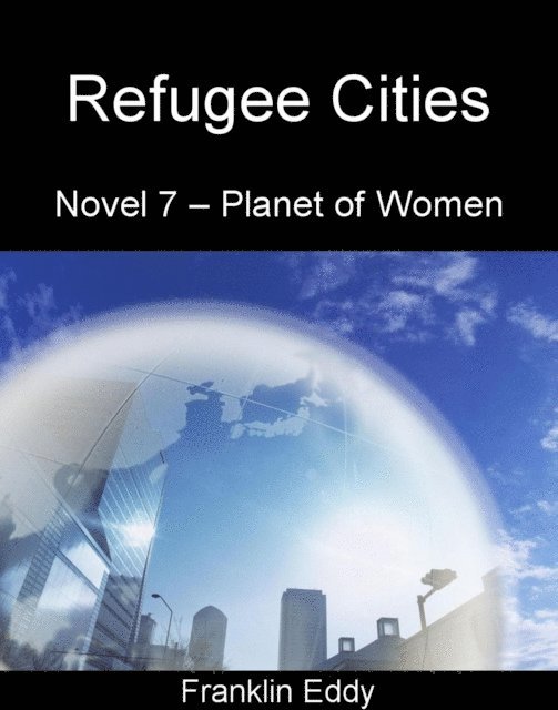 Franklin Eddy - Refugee Cities, E-bok. Tillgänglighet: Lägg i varukorg