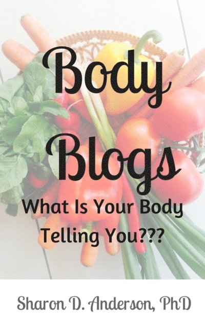 S.D. Anderson - Body Blogs, E-bok