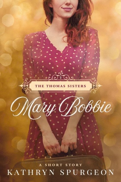 Kathryn Spurgeon - Mary Bobbie, E-bok. Tillgänglighet: Lägg i varukorg