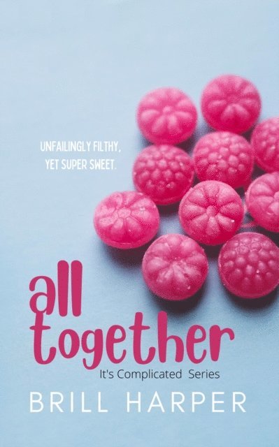 Brill Harper - All Together, E-bok