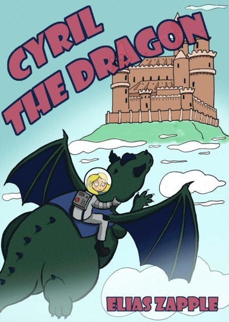 Elias Zapple - Cyril the Dragon, E-bok