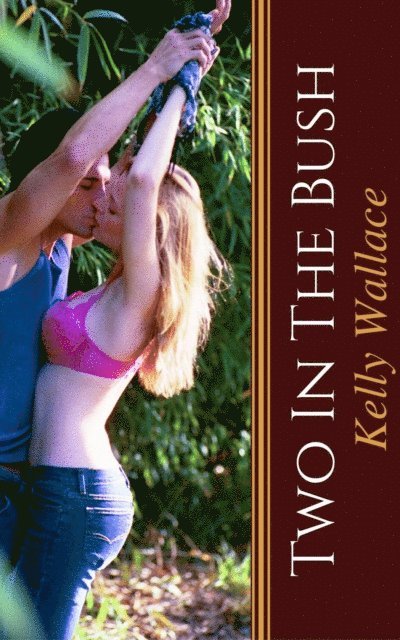 Kelly Wallace - Two In The Bush, E-bok. Tillgänglighet: Lägg i varukorg