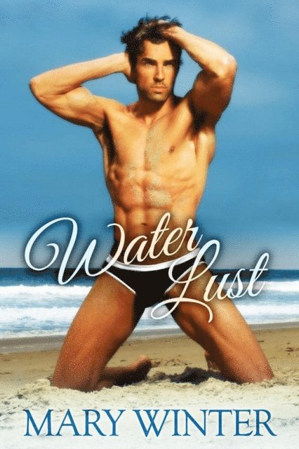 Mary Winter - Water Lust, E-bok