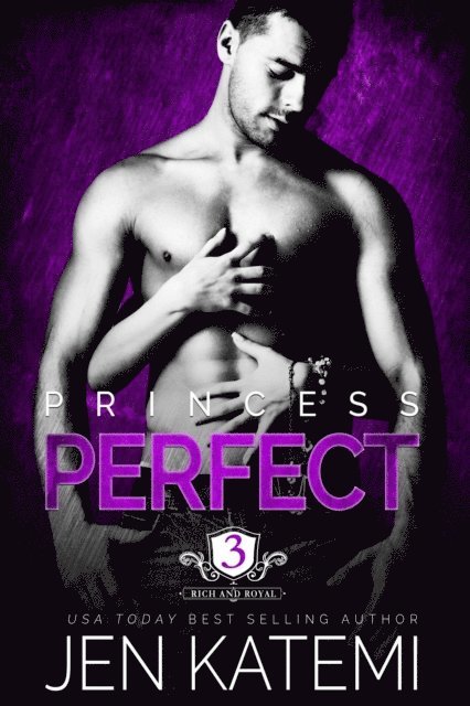 Jen Katemi - Princess Perfect, E-bok