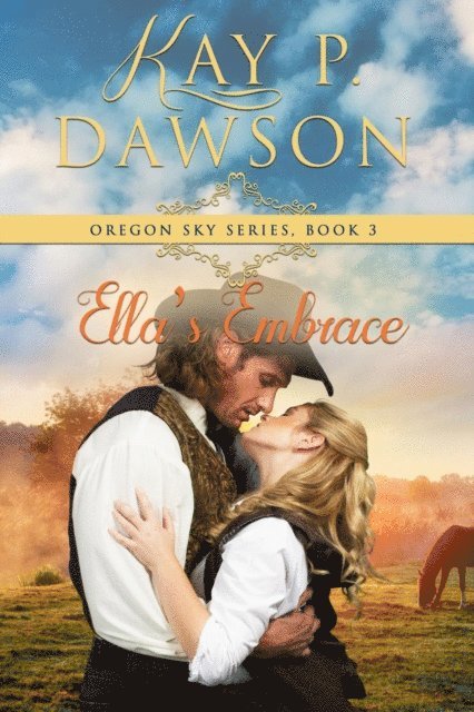 Kay P. Dawson - Ella's Embrace, E-bok