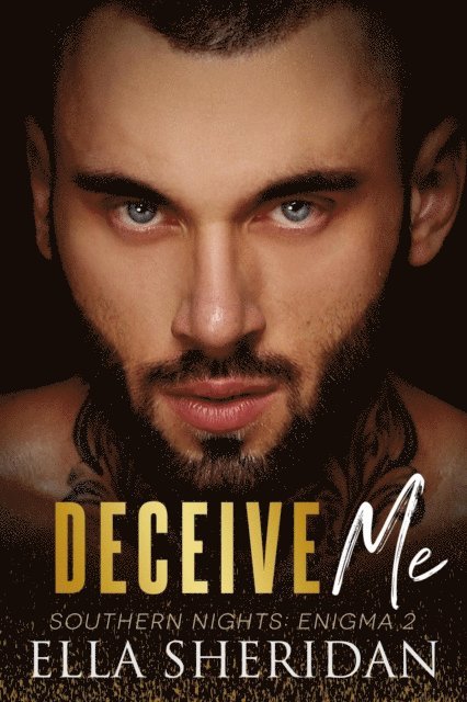 Ella Sheridan - Deceive Me, E-bok