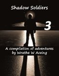 Shadow Soldiers #3