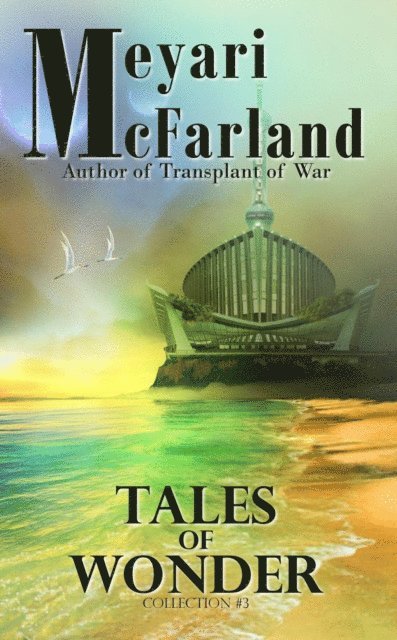 Meyari McFarland - Tales of Wonder, E-bok