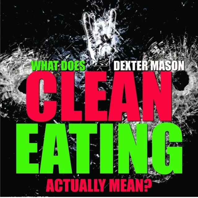Dexter Mason - What Does Clean Eating Actually Mean, E-bok. Tillgänglighet: Lägg i varukorg