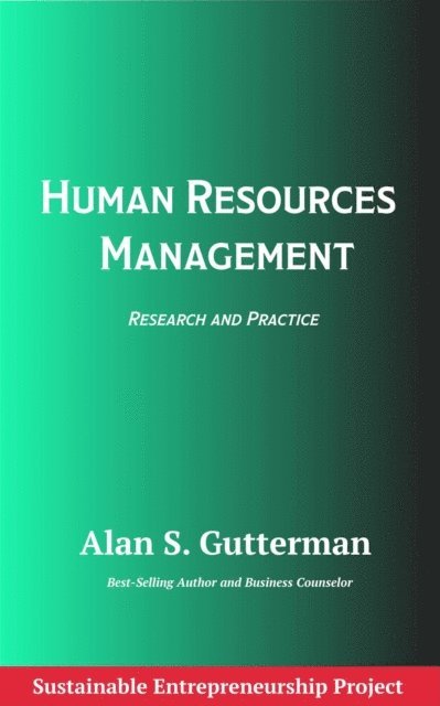 Alan S. Gutterman - Human Resources Management, E-bok