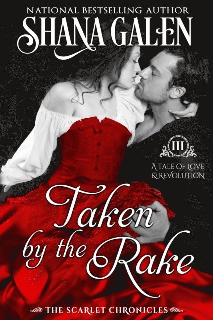 Shana Galen - Taken by the Rake, E-bok