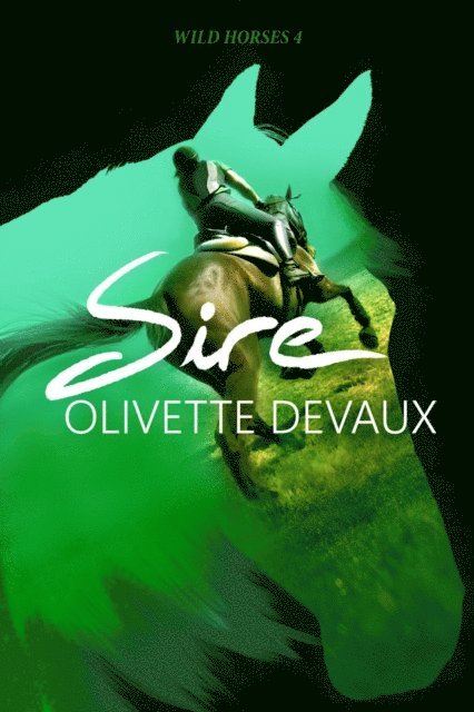 Olivette Devaux - Sire, E-bok