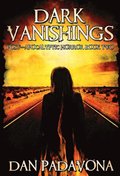 Dark Vanishings 2: Post-Apocalyptic Horror