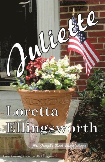 Loretta Ellingsworth - Juliette, E-bok