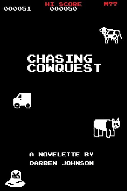 Darren Johnson - Chasing Cowquest, E-bok