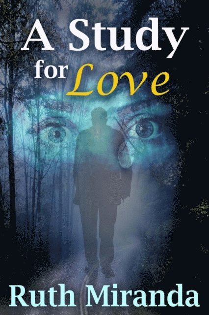 Ruth Miranda - Study for Love, E-bok
