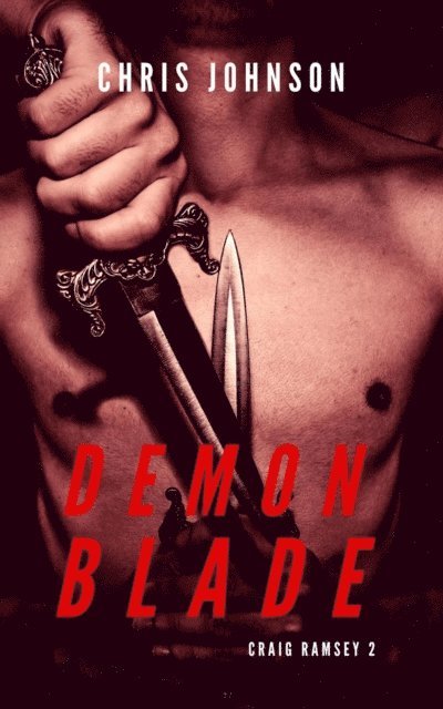 Chris Johnson - Demon Blade, E-bok