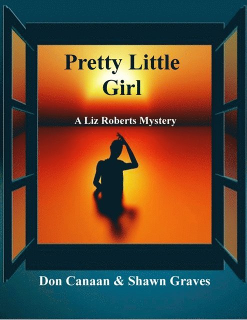 Shawn Graves, Don Canaan - Pretty Little Girl, E-bok
