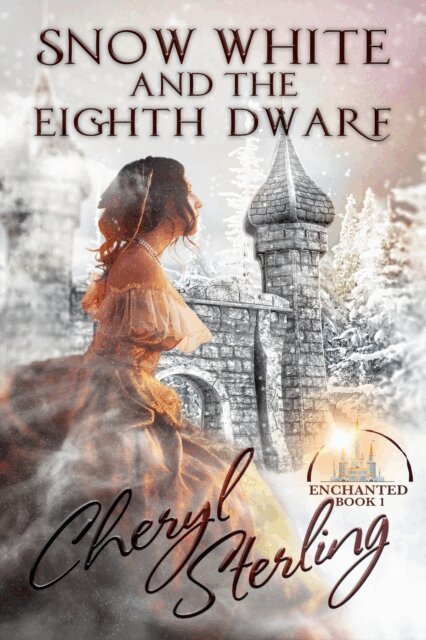 Cheryl Sterling - Snow White and the Eighth Dwarf, E-bok