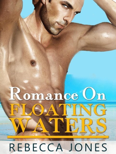 Rebecca Jones - Romance On Floating Waters, E-bok