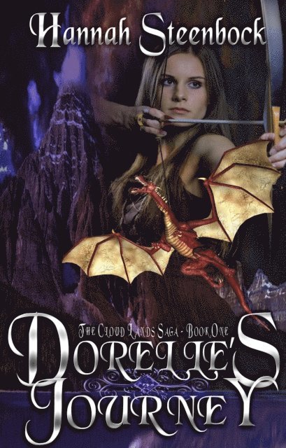 Hannah Steenbock - Dorelle's Journey, E-bok