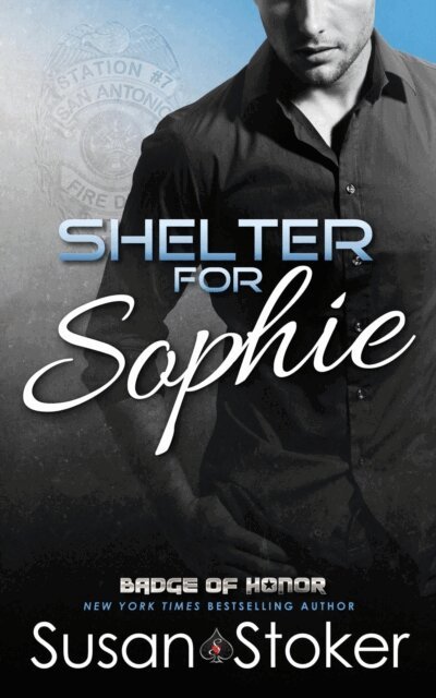 Susan Stoker - Shelter for Sophie, E-bok. Tillgänglighet: Lägg i varukorg