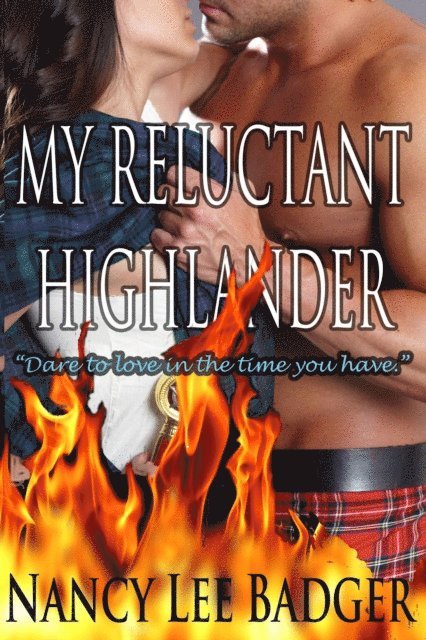 Nancy Lee Badger - My Reluctant Highlander, E-bok