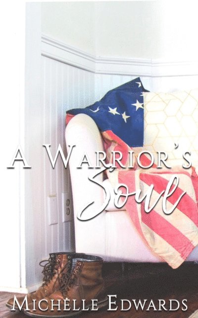 Michelle Edwards - Warrior's Soul, E-bok