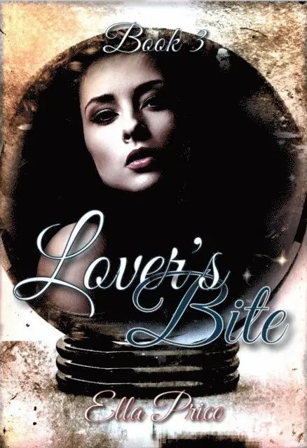 Ella Price - Lover's Bite: Book 3, E-bok. Tillgänglighet: Lägg i varukorg