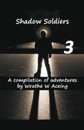 Shadow Soldiers #3