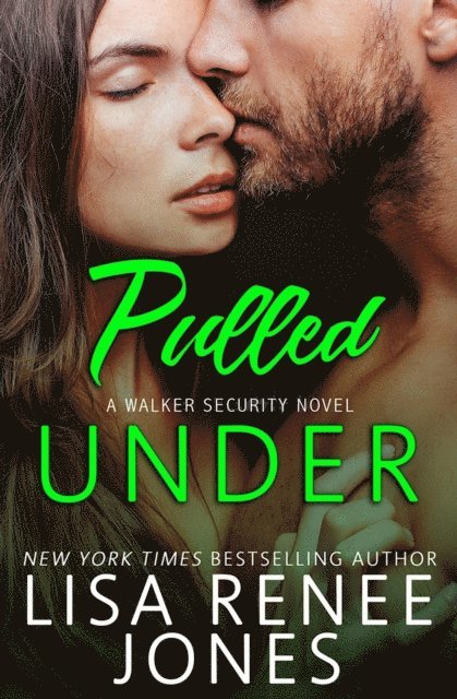 Lisa Renee Jones - Pulled Under, E-bok