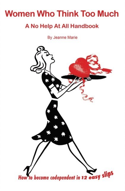 Jeanne Marie - Women Who Think Too Much, E-bok. Tillgänglighet: Lägg i varukorg