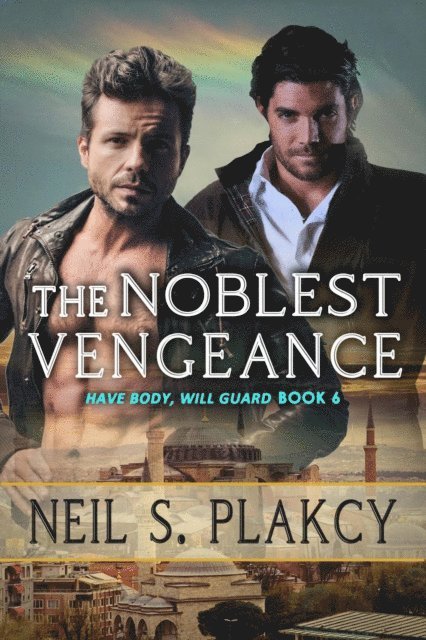 Neil Plakcy - Noblest Vengeance, E-bok
