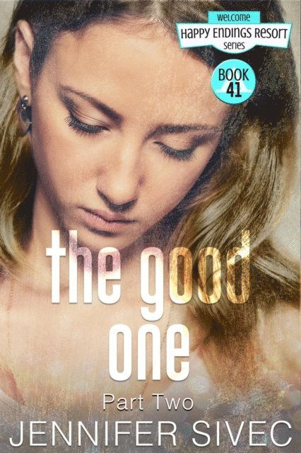 Jennifer Sivec - Good One, Part Two, E-bok