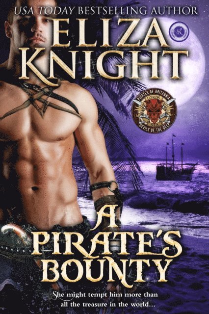 Eliza Knight - Pirate's Bounty, E-bok