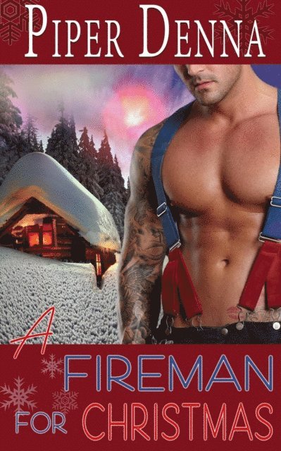 Piper Denna - Fireman for Christmas, E-bok. Tillgänglighet: Lägg i varukorg
