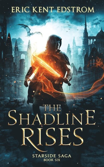 Eric Kent Edstrom - Shadline Rises, E-bok