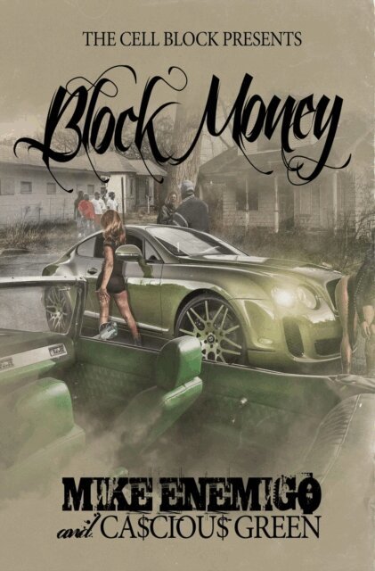 Cascious Green, Mike Enemigo - Block Money, E-bok