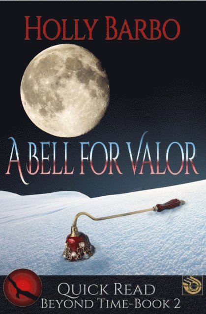 Holly Barbo - Bell For Valor, E-bok